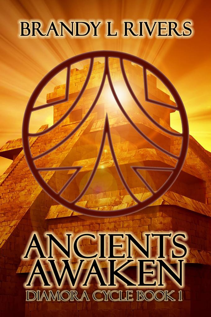 Ancients Awaken (Diamora Cycle #1)