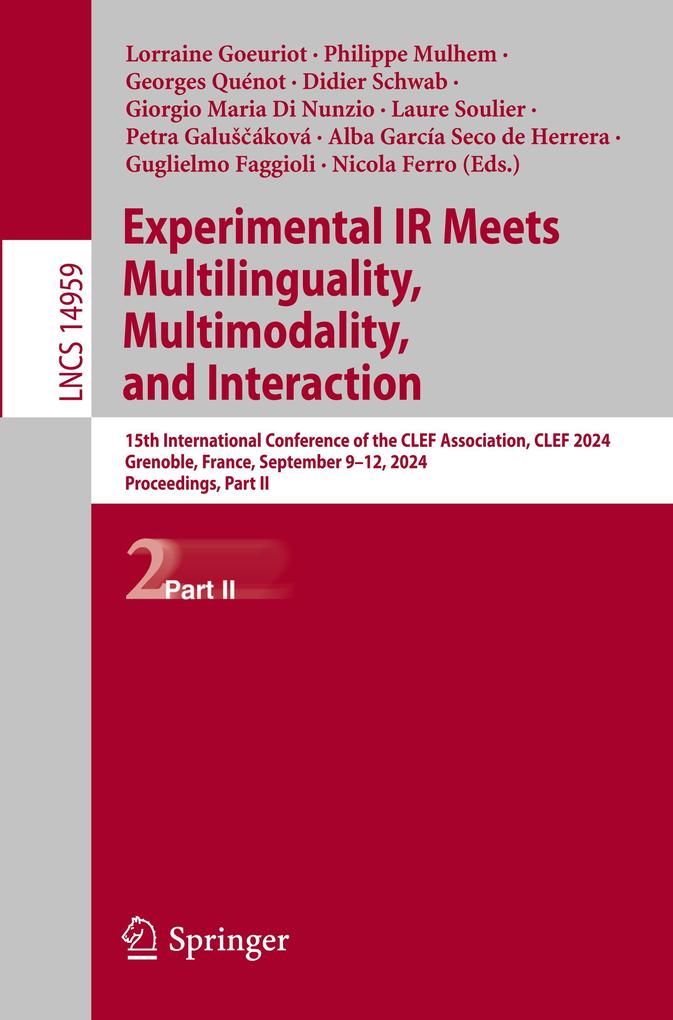 Experimental IR Meets Multilinguality Multimodality and Interaction