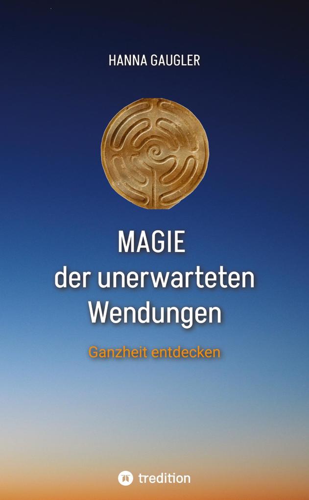 Magie der unerwarteten Wendungen