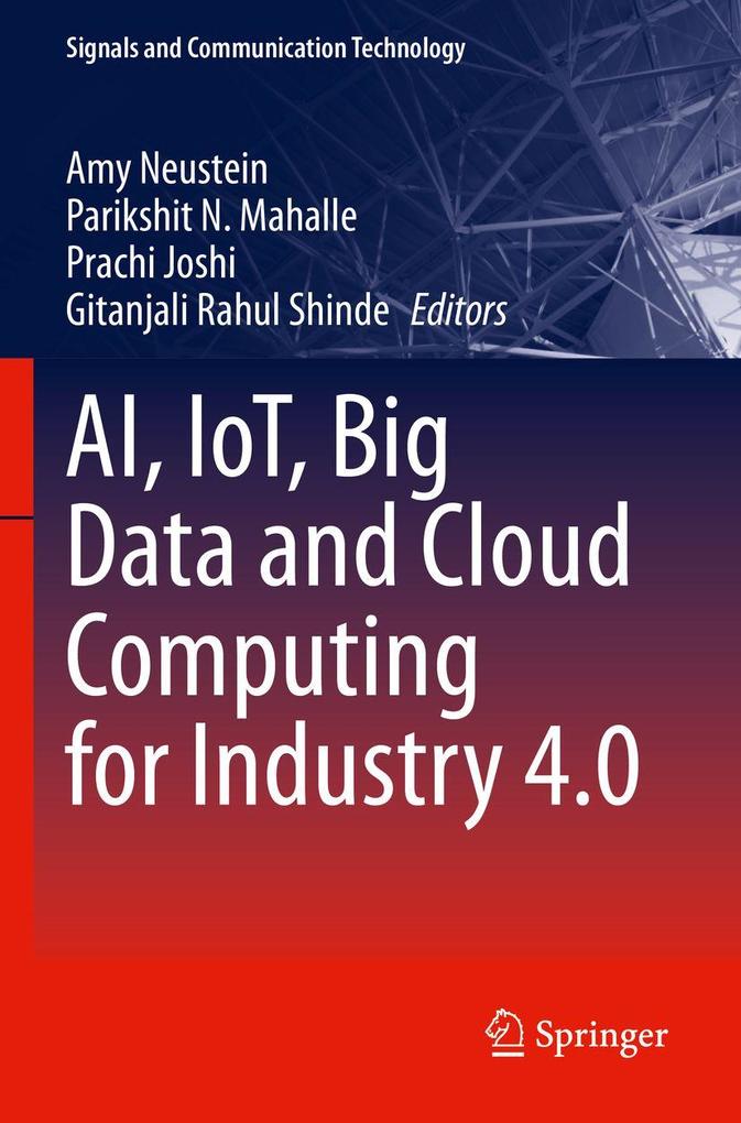 AI IoT Big Data and Cloud Computing for Industry 4.0