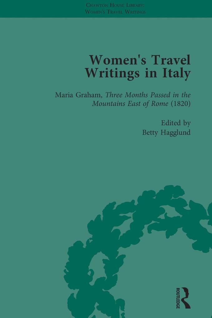Women's Travel Writings in Italy Part II vol 5