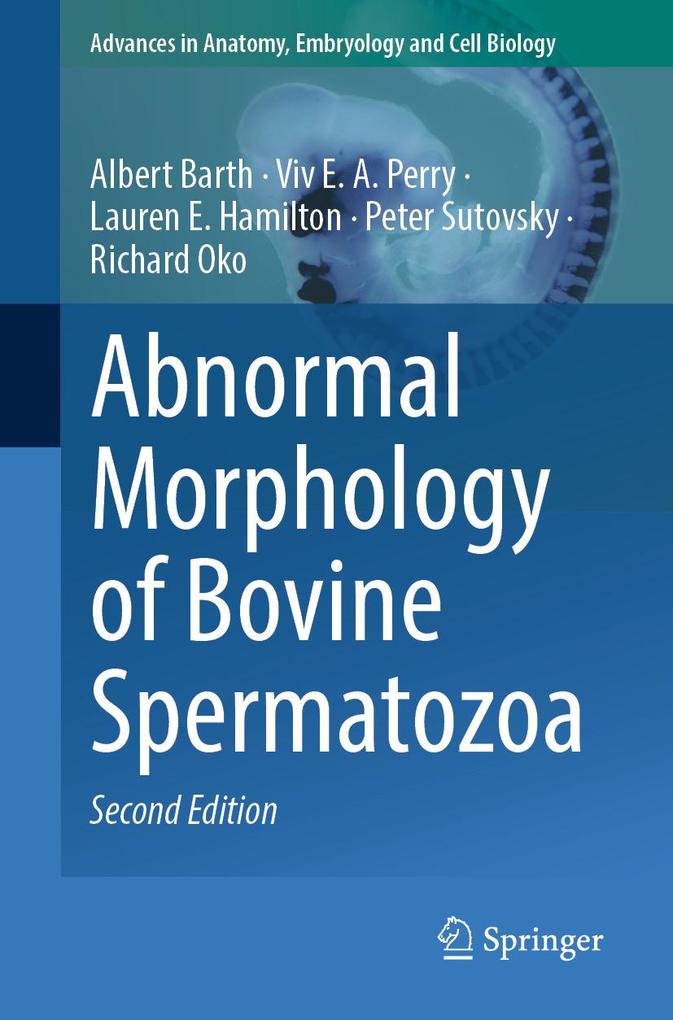 Abnormal Morphology of Bovine Spermatozoa