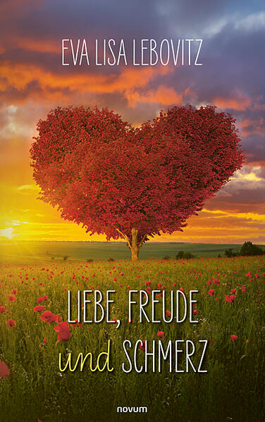 Liebe Freude und Schmerz