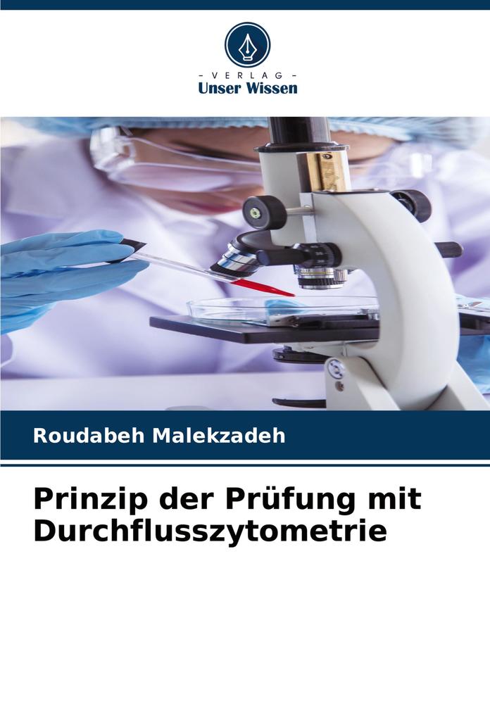 Prinzip der Prüfung mit Durchflusszytometrie