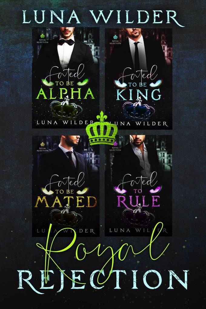 Royal Rejection: The Complete Series