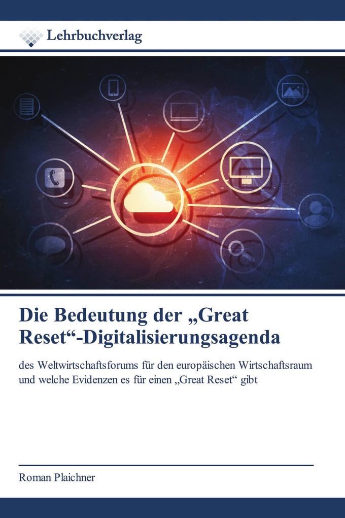Die Bedeutung der 'Great Reset'-Digitalisierungsagenda