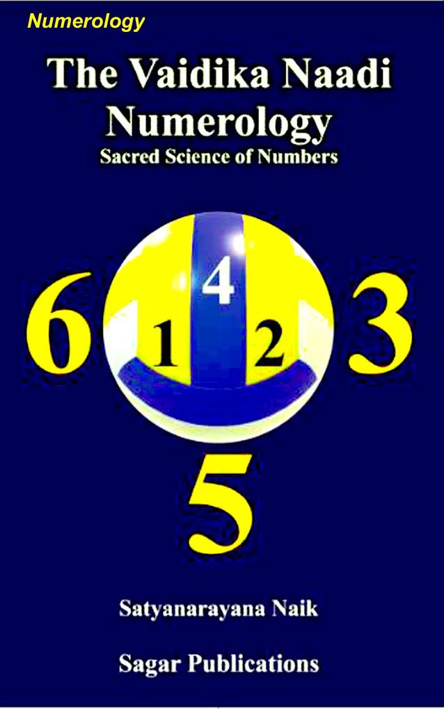 The Vaidika Naadi Numerology