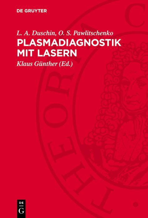 Plasmadiagnostik mit Lasern