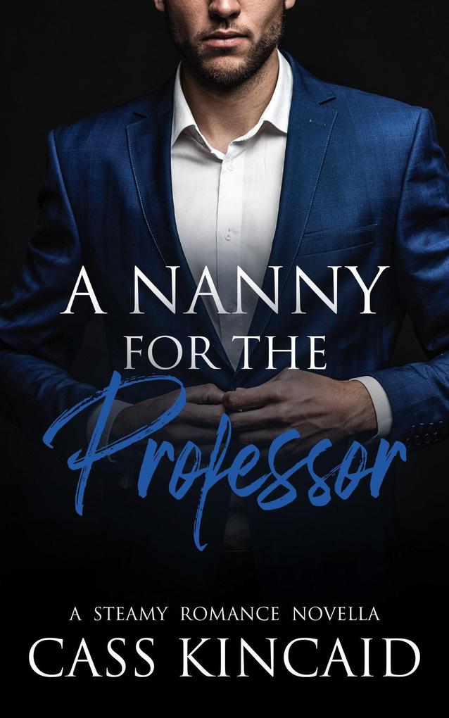 A Nanny for the Professor