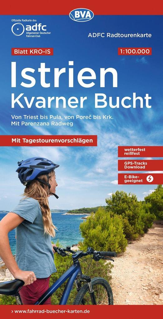 BVA ADFC Radtourenkarte Istrien Kvarner Bucht mit Tagestourenvorschlägen 1:100.000