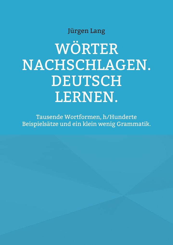 Wörter nachschlagen. Deutsch lernen.