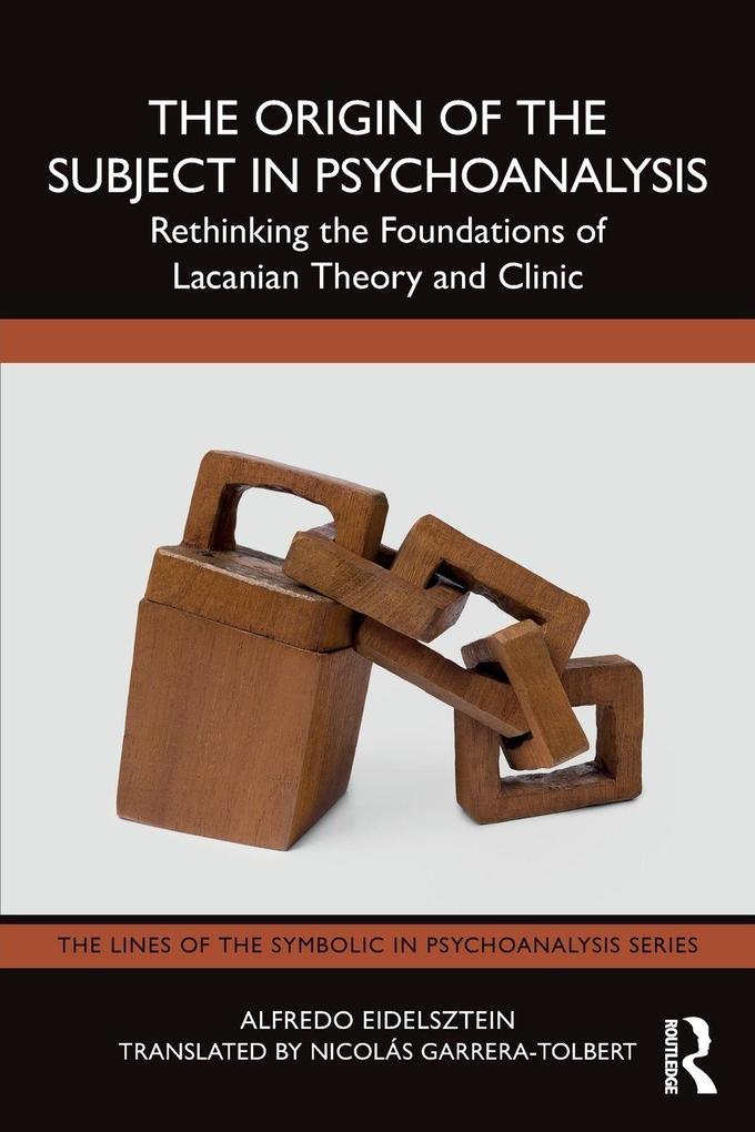 The Origin of the Subject in Psychoanalysis