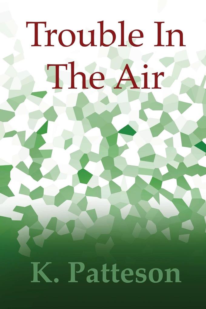 Trouble In The Air
