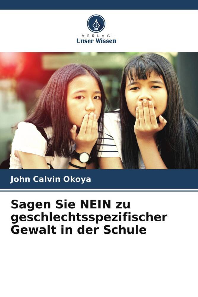 Sagen Sie NEIN zu geschlechtsspezifischer Gewalt in der Schule