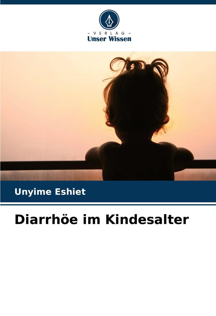 Diarrhöe im Kindesalter