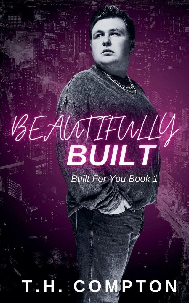 Beautifully Built