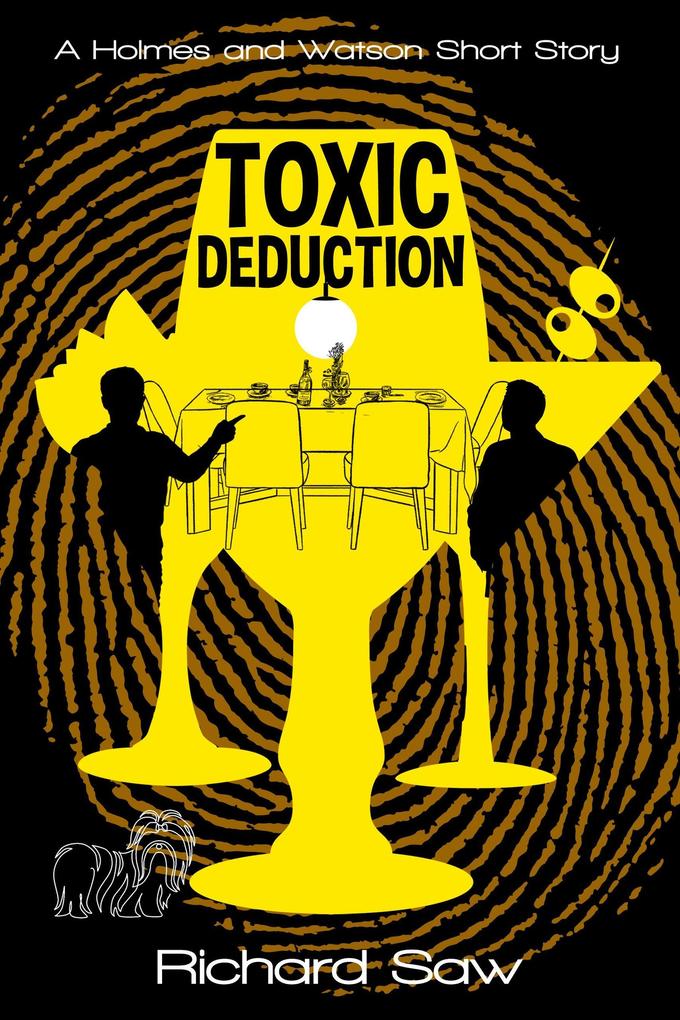 Toxic Deduction (Holmes & Watson #6)