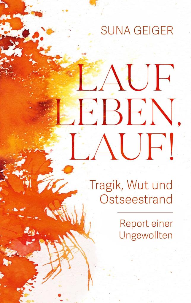 Lauf Leben lauf!