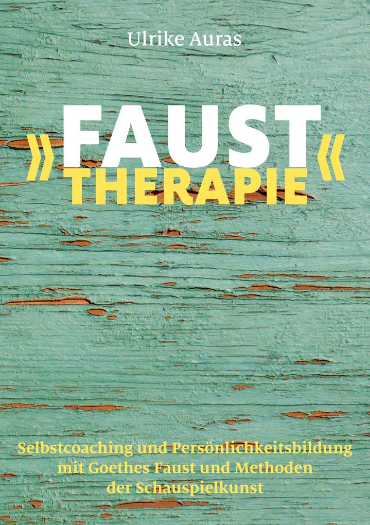 'Faust-Therapie'