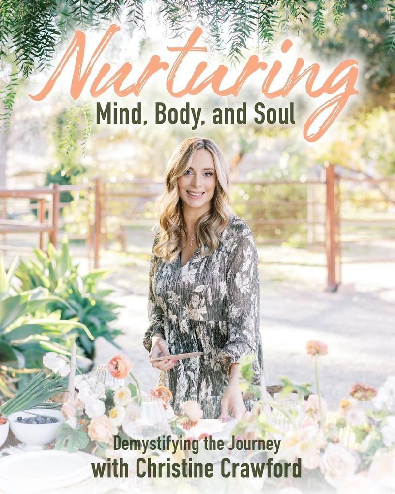 Nurturing Mind Body and Soul