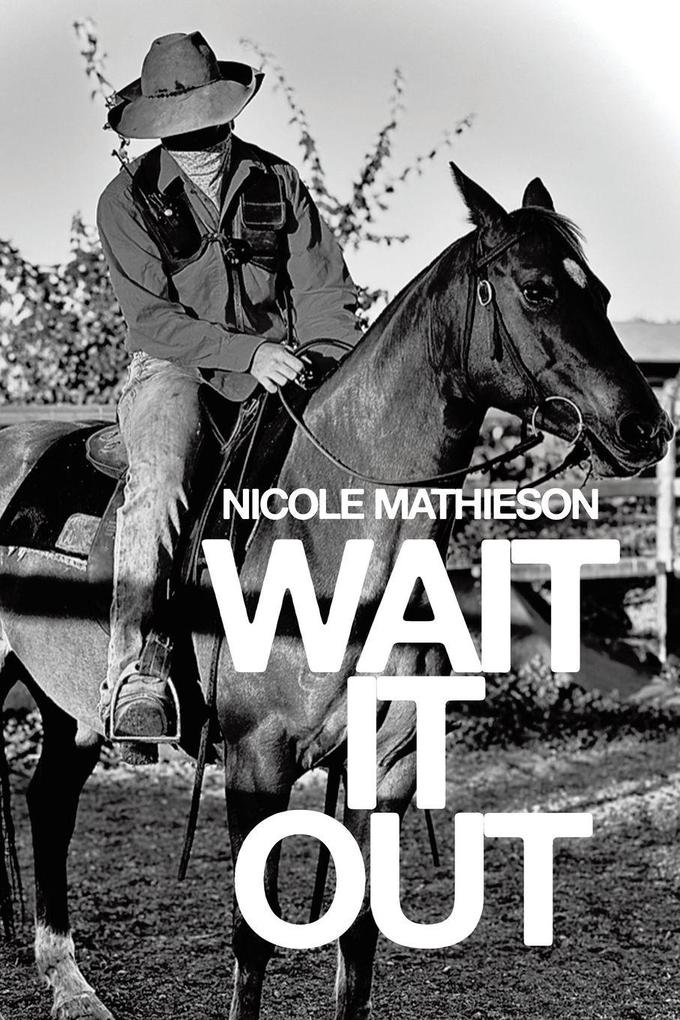Wait it Out