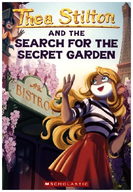 The Search for the Secret Garden (Thea Stilton #38)