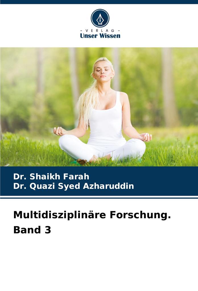 Multidisziplinäre Forschung. Band 3