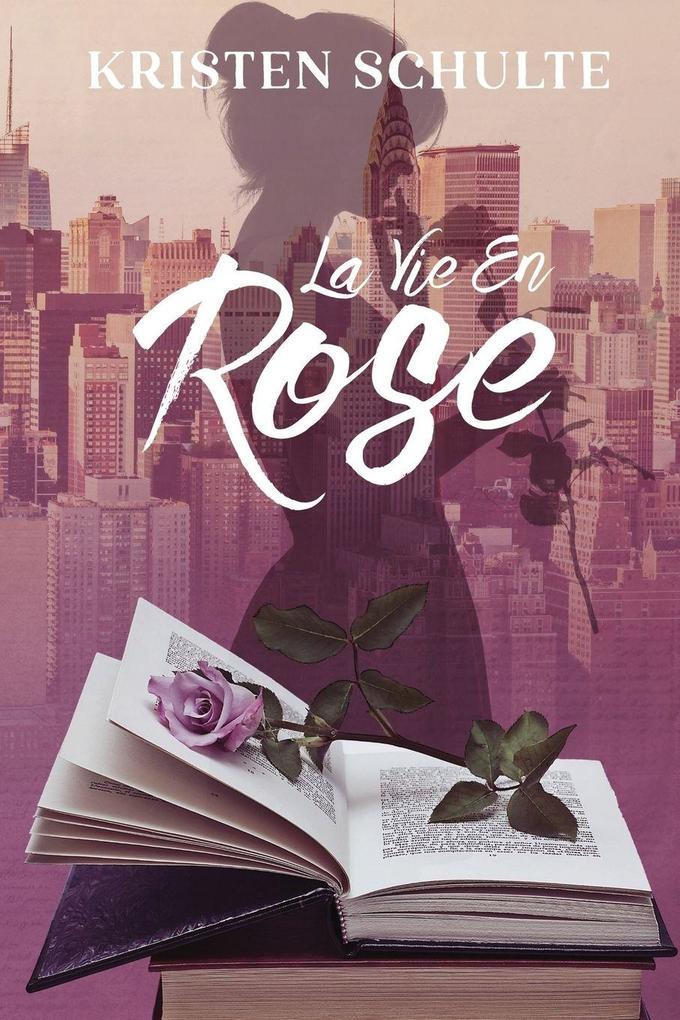 La Vie En Rose