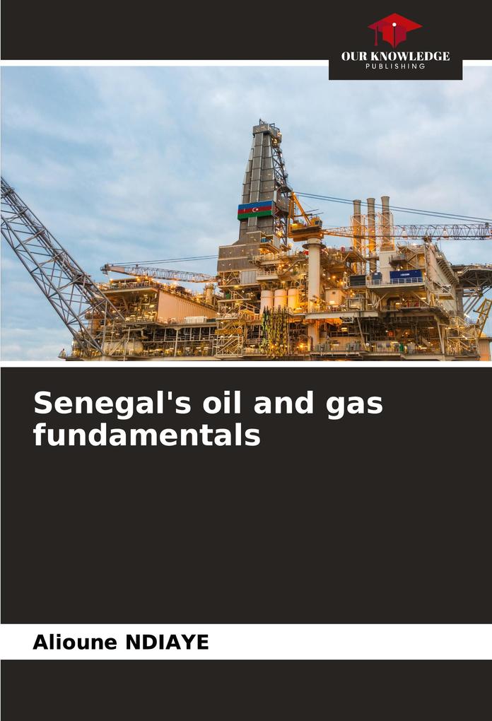 Senegal's oil and gas fundamentals