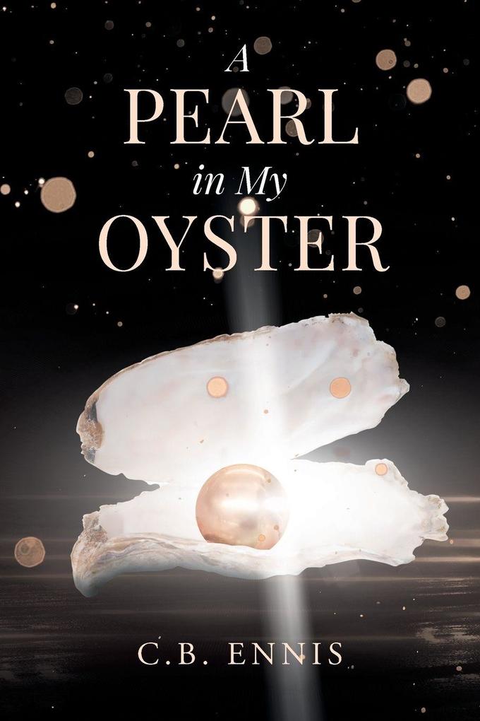 A Pearl in My Oyster