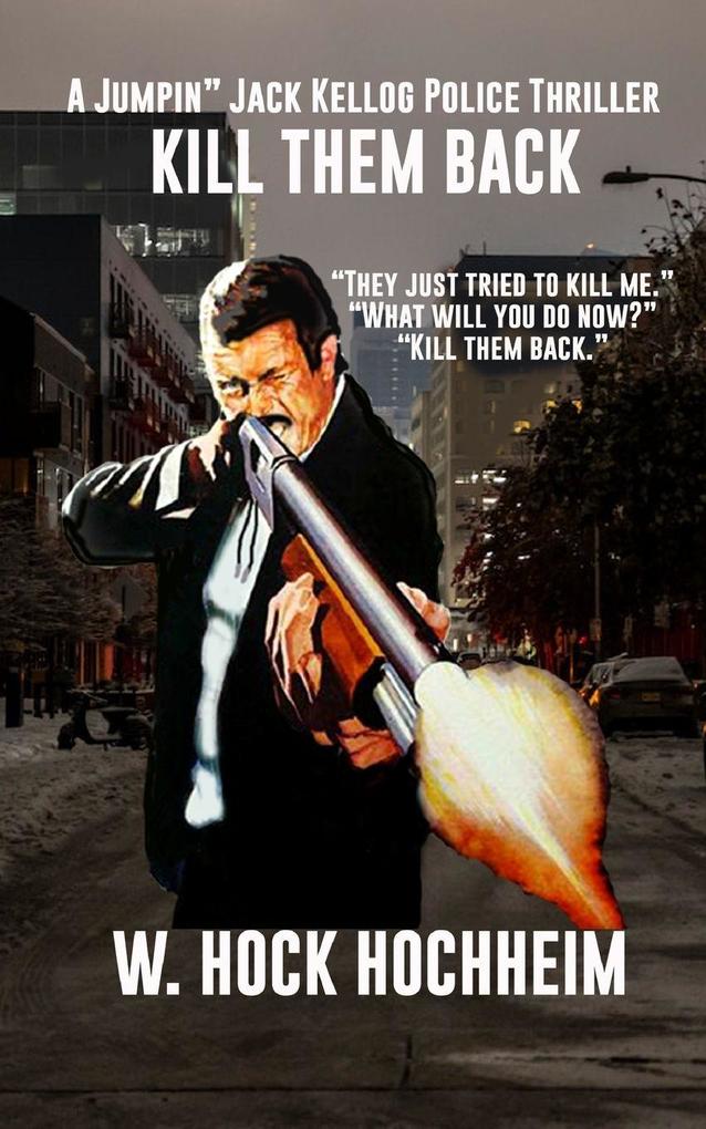 Kill Them Back
