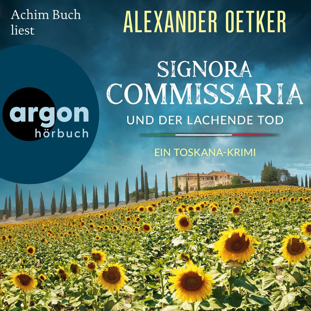 Signora Commissaria und der lachende Tod - Ein Toskana-Krimi