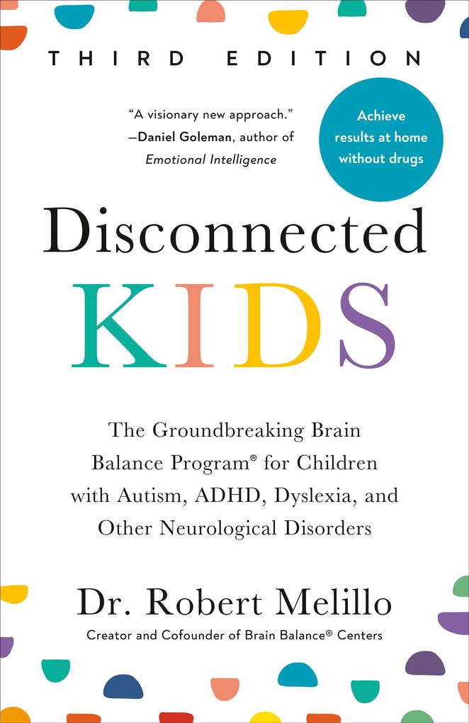 Disconnected Kids Third Edition