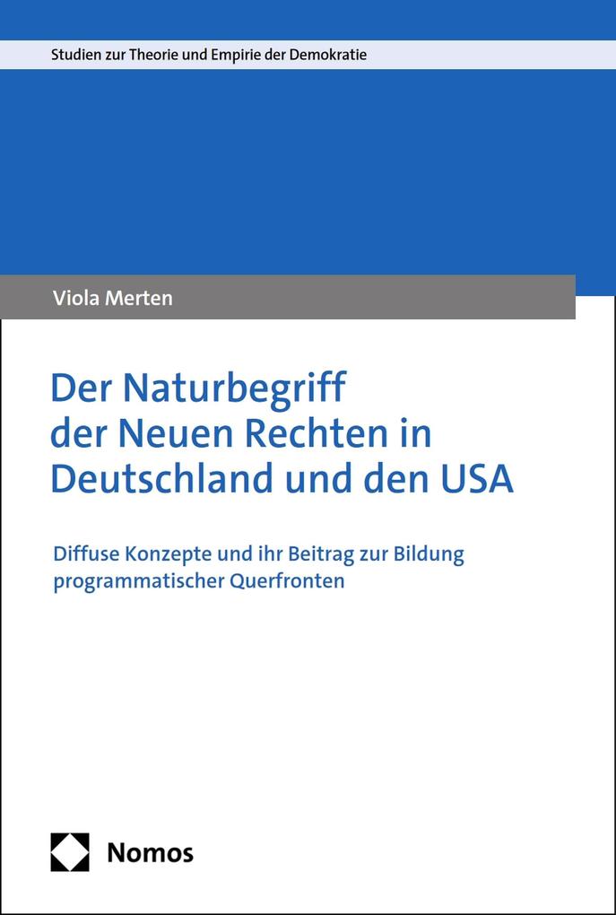 Der Naturbegriff der Neuen Rechten in Deutschland und den USA