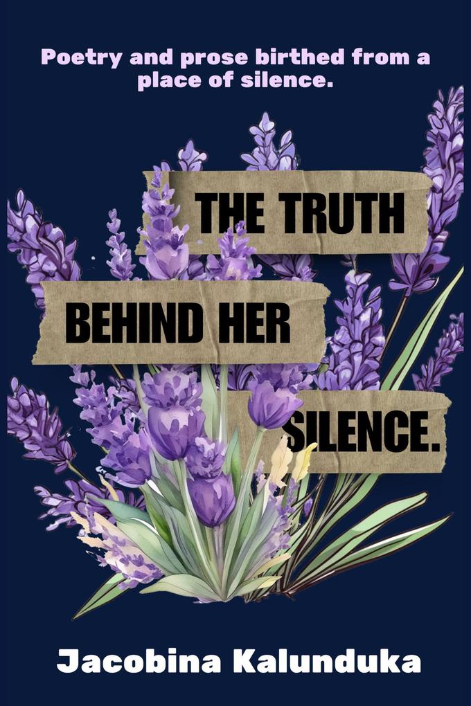 The Truth Behind Her Silence