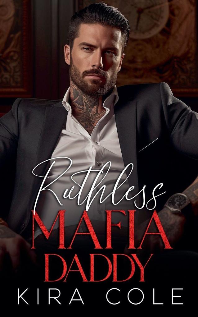 Ruthless Mafia Daddy