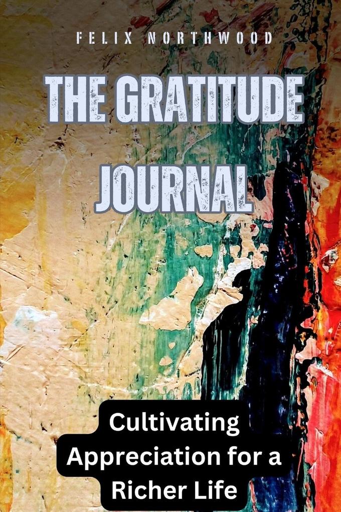 The Gratitude Journal