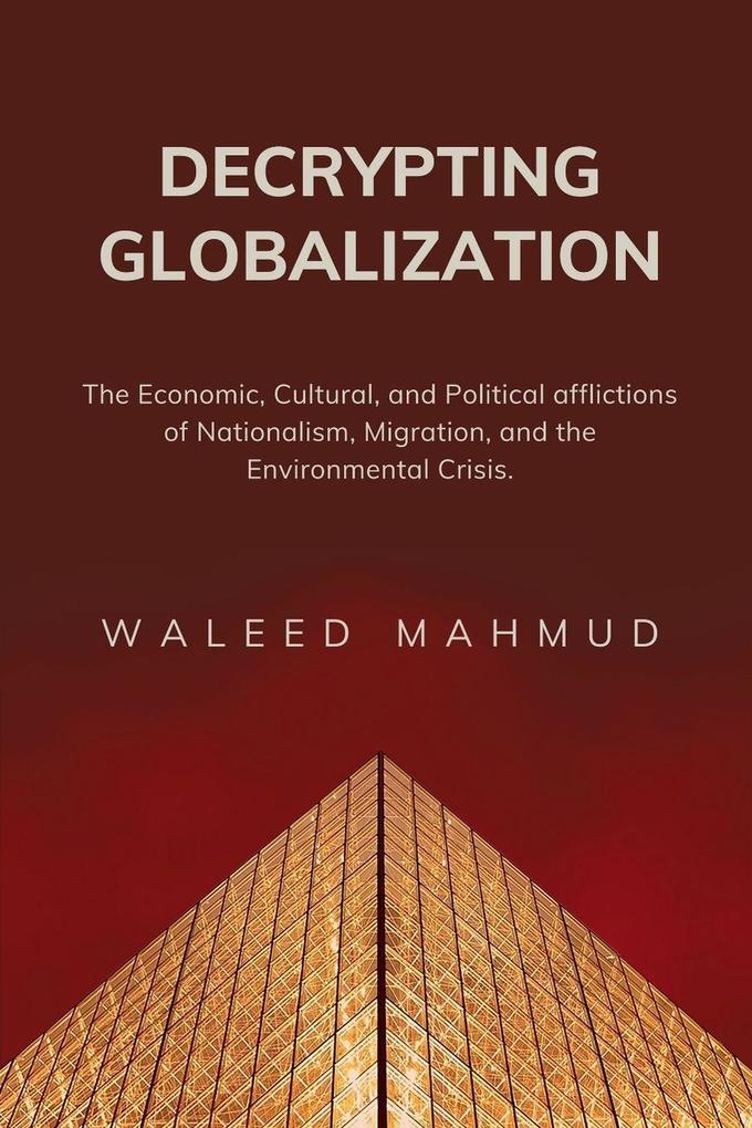 Decrypting Globalization