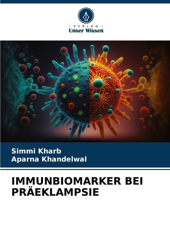 IMMUNBIOMARKER BEI PRÄEKLAMPSIE