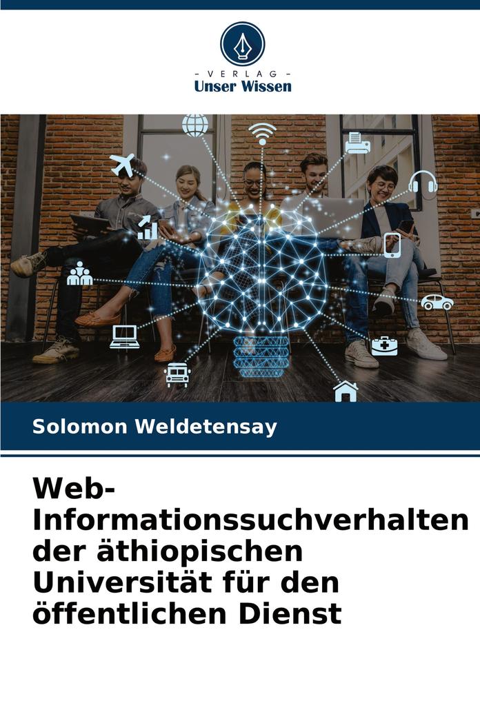 Web-Informationssuchverhalten der äthiopischen Universität für den öffentlichen Dienst