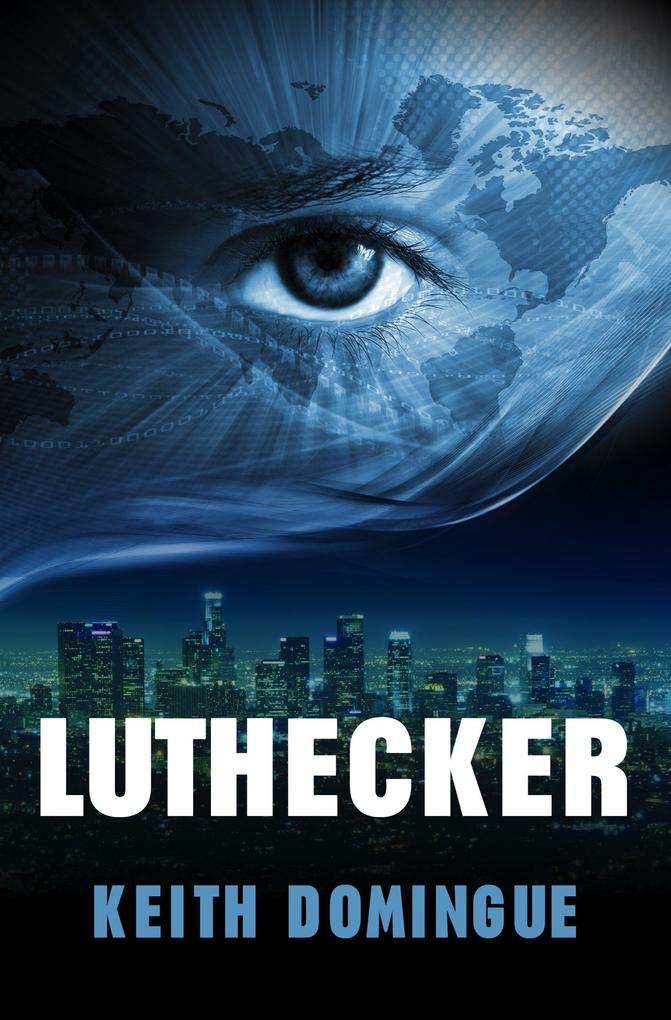 Luthecker (Luthecker Trilogy #1)