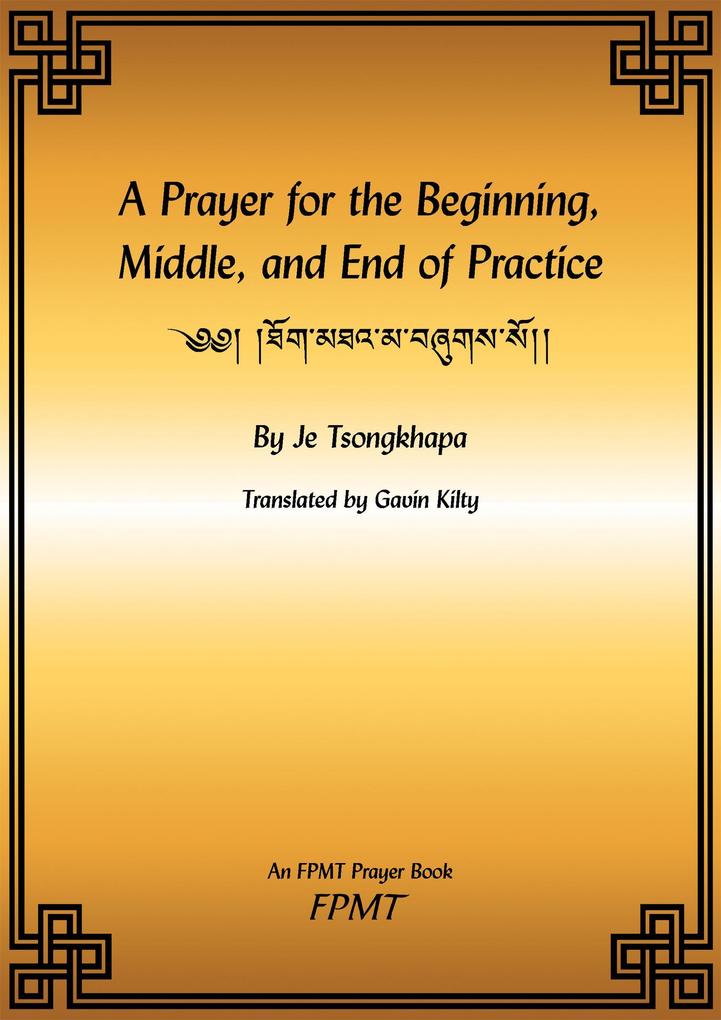 A Prayer for the Beginning Middle and End of Practice eBook