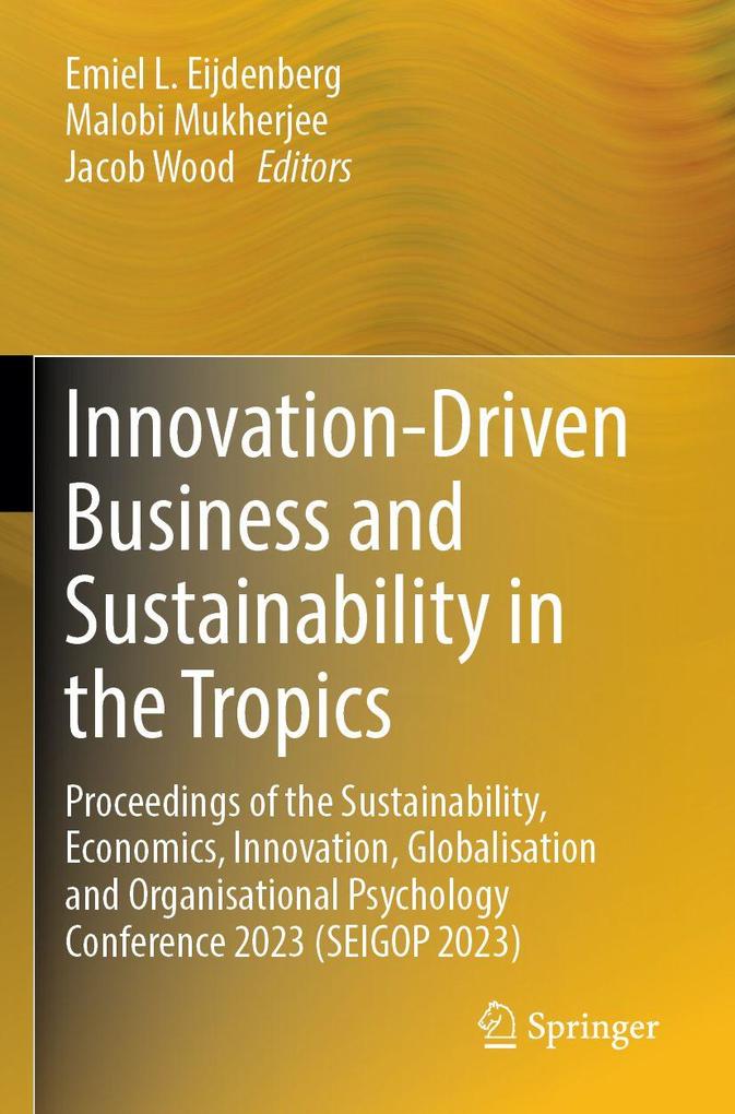 Innovation-Driven Business and Sustainability in the Tropics