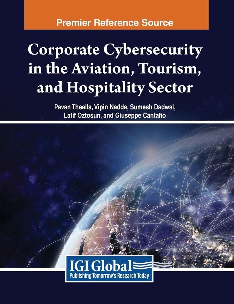 Corporate Cybersecurity in the Aviation Tourism and Hospitality Sector