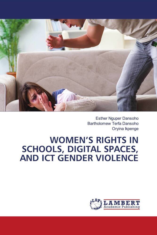WOMEN'S RIGHTS IN SCHOOLS DIGITAL SPACES AND ICT GENDER VIOLENCE