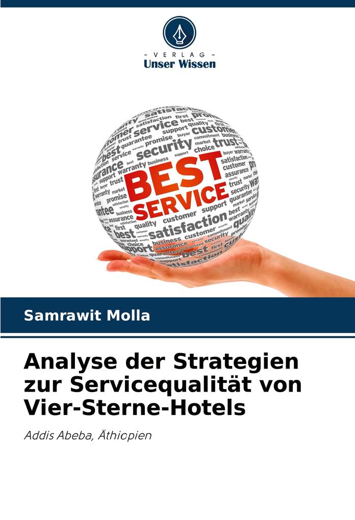 Analyse der Strategien zur Servicequalität von Vier-Sterne-Hotels