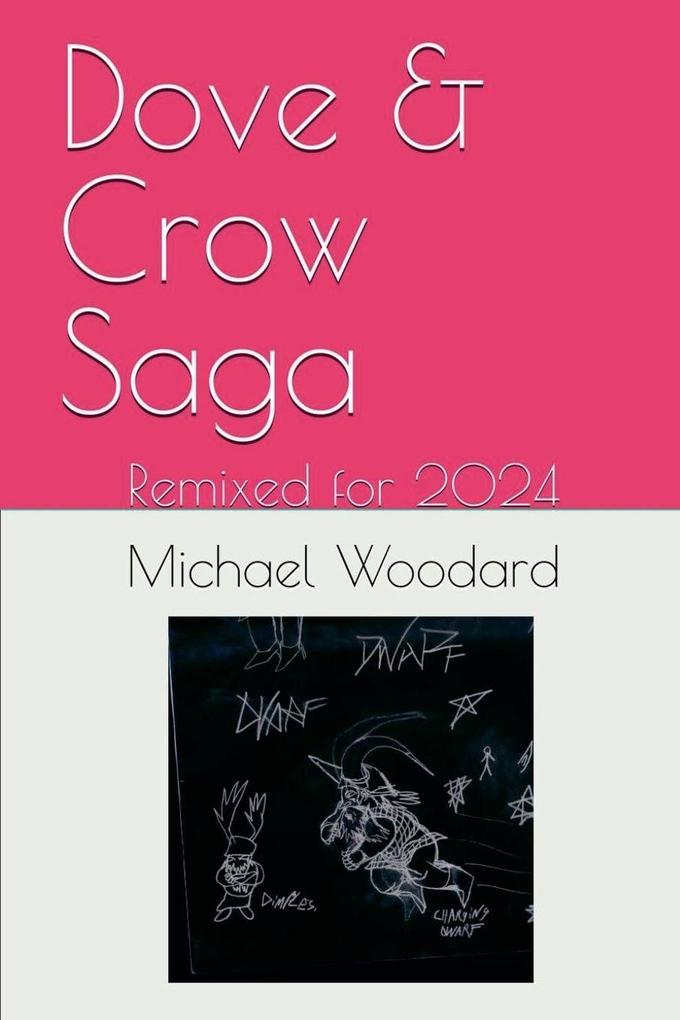 Dove & Crow Saga