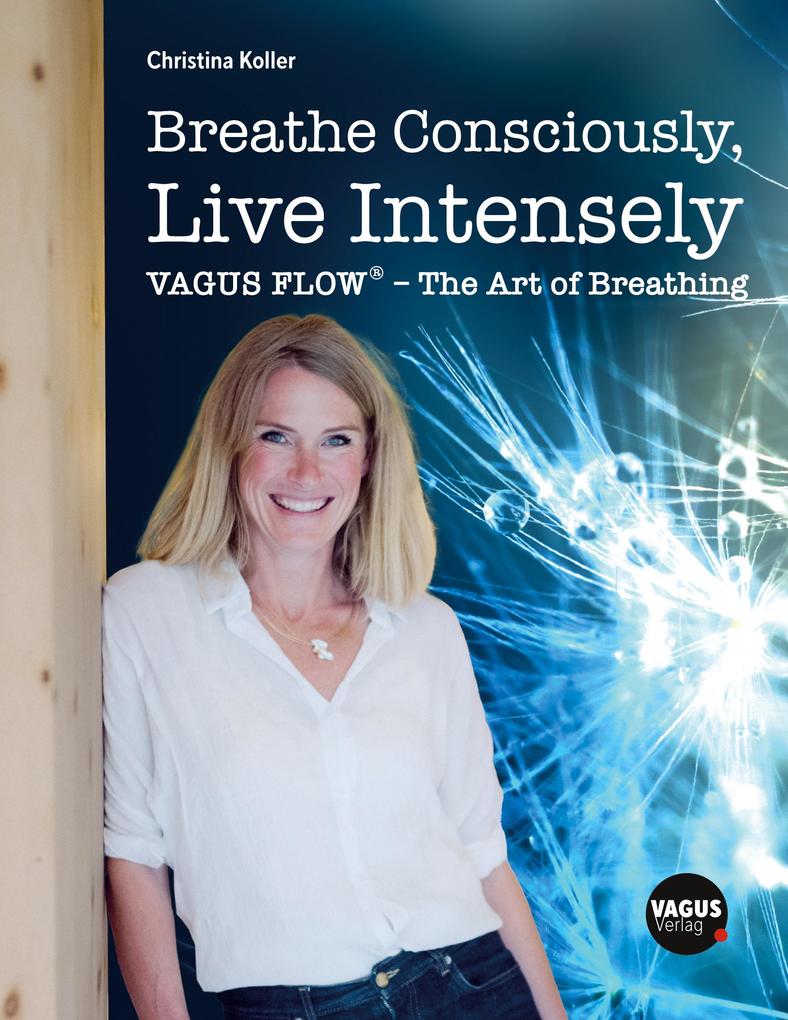 Breathe Consciously Live Intensely