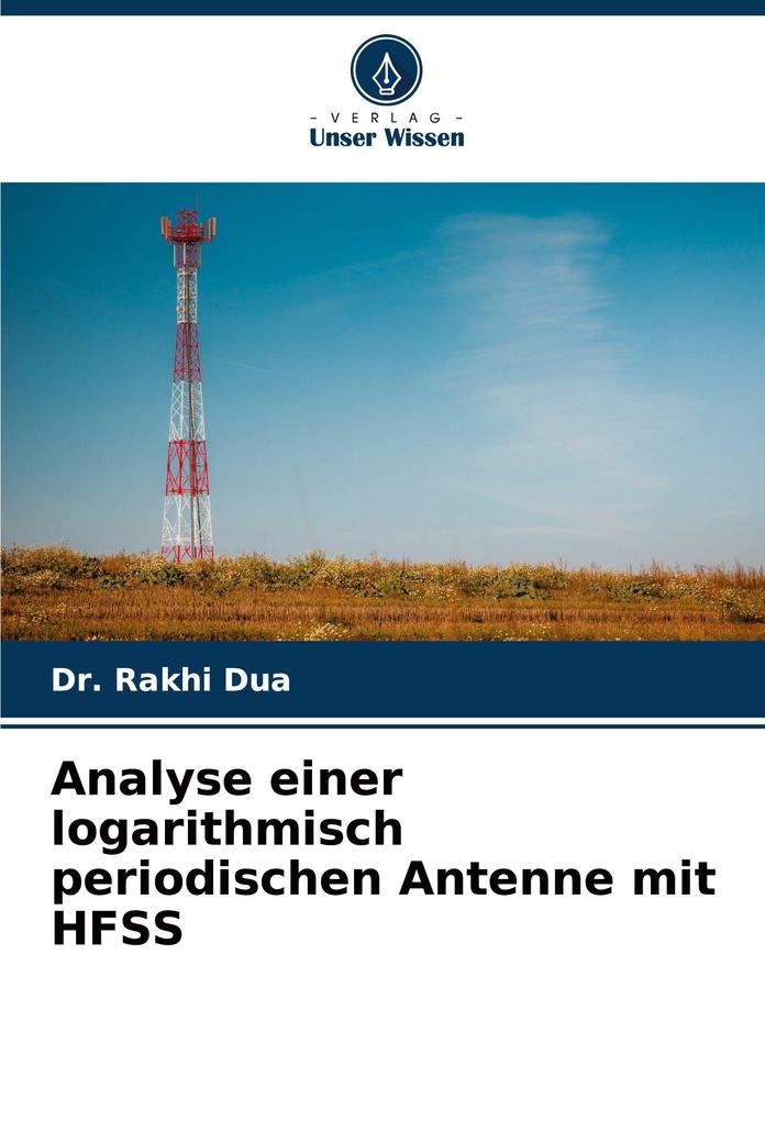 Analyse einer logarithmisch periodischen Antenne mit HFSS