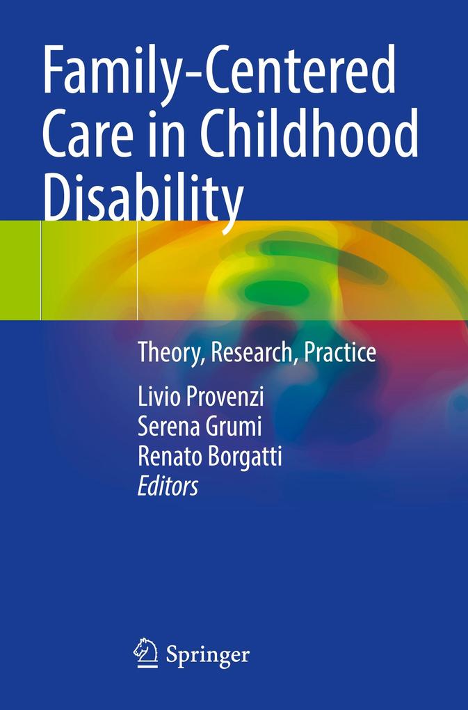 Family-Centered Care in Childhood Disability